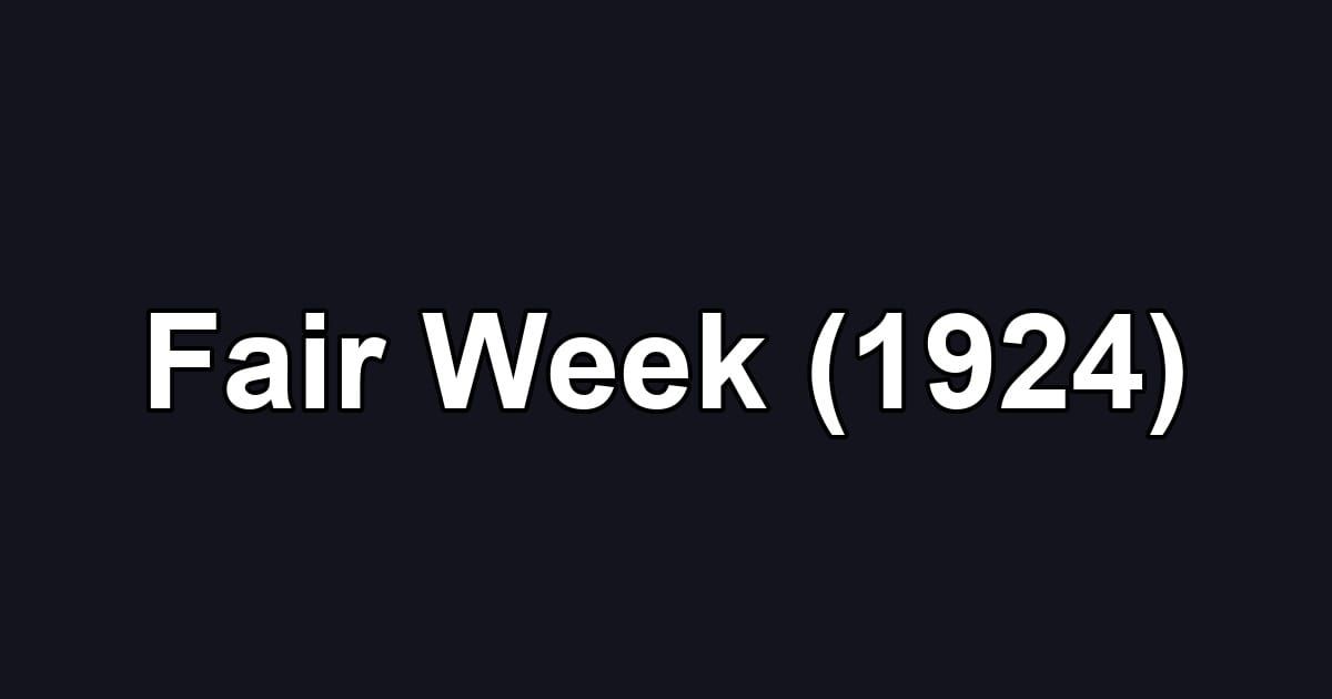 Fair Week (1924)