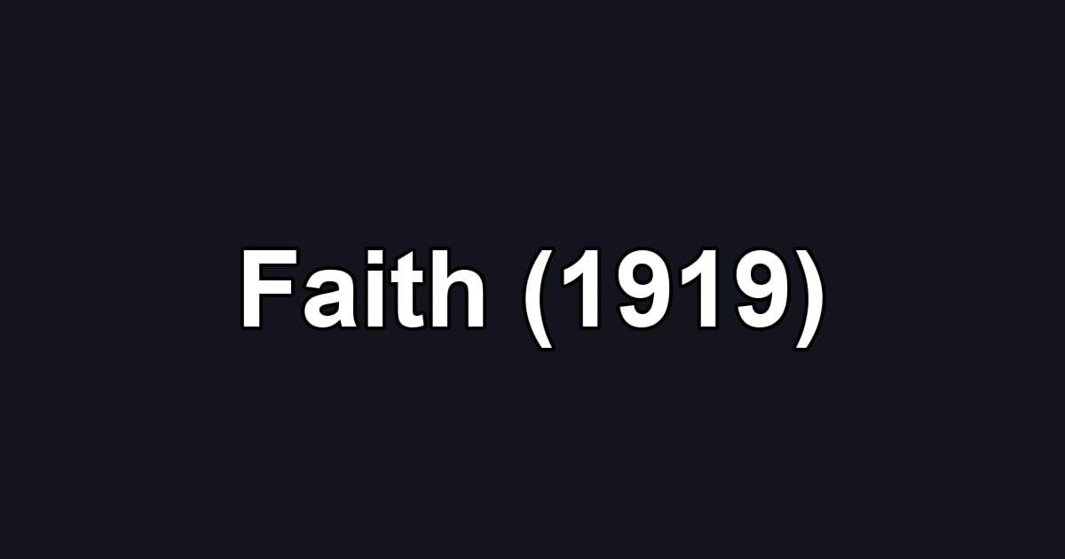 Faith (1919)