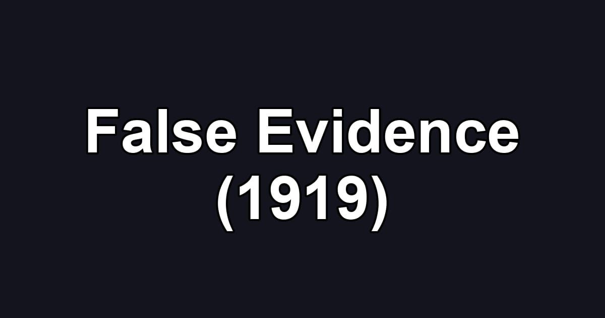 False Evidence (1919)