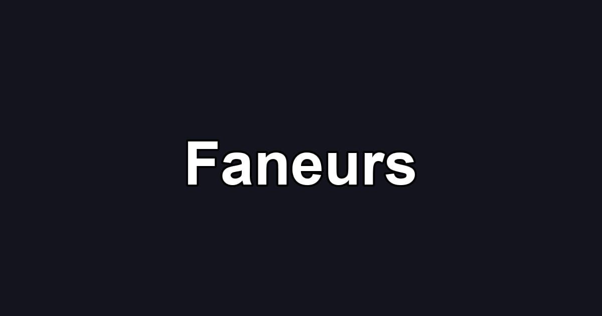 Faneurs