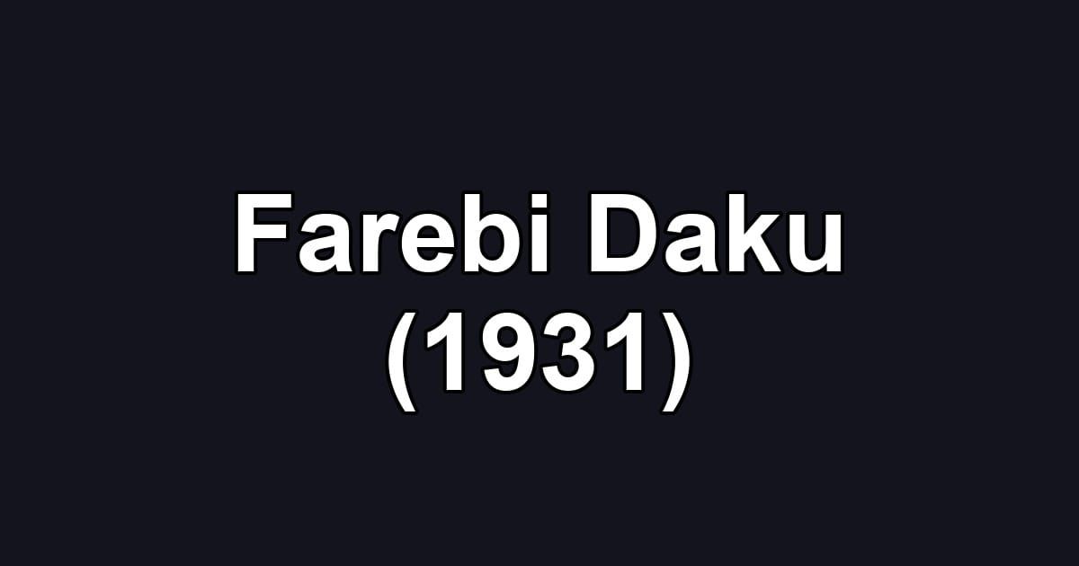 Farebi Daku (1931)