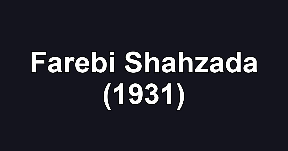 Farebi Shahzada (1931)