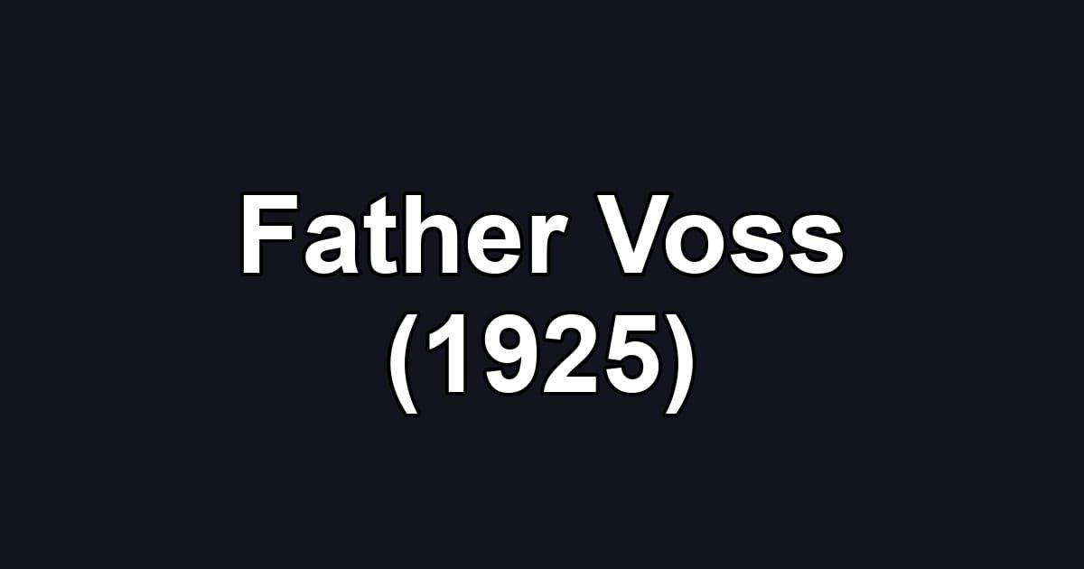 Father Voss (1925)