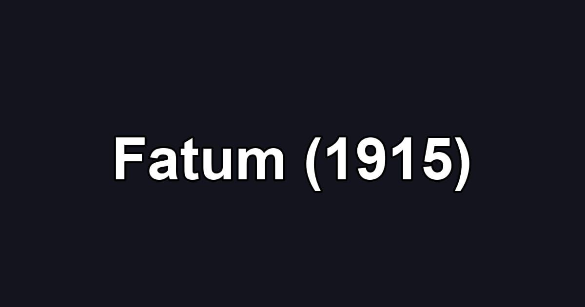 Fatum (1915)
