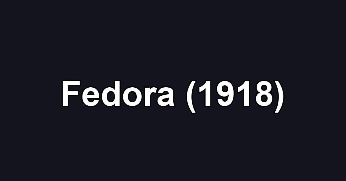 Fedora (1918)