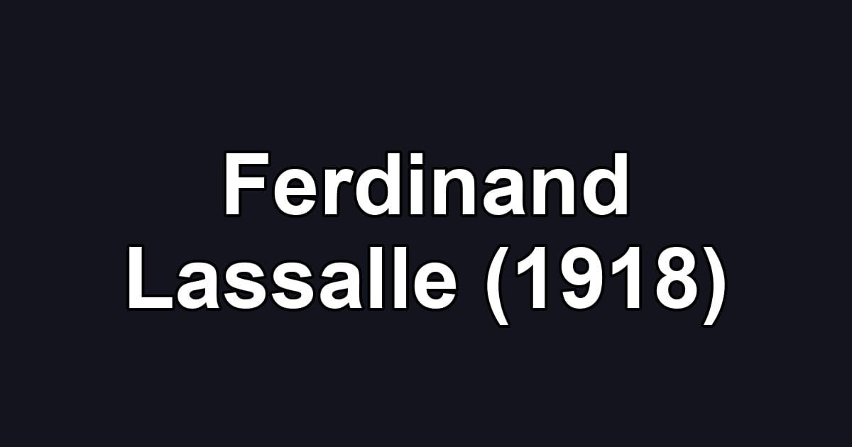 Ferdinand Lassalle (1918)