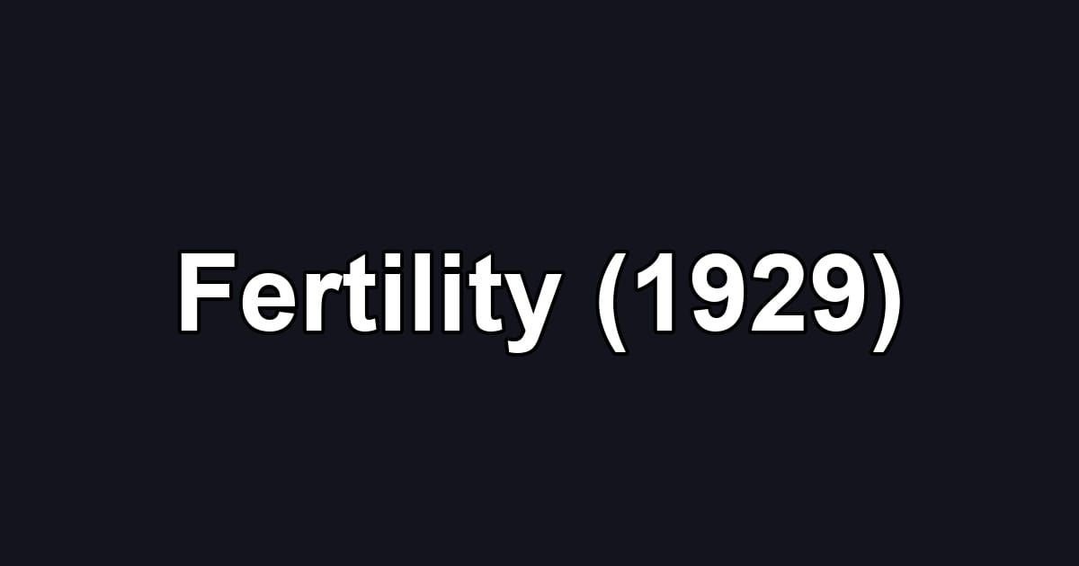 Fertility (1929)