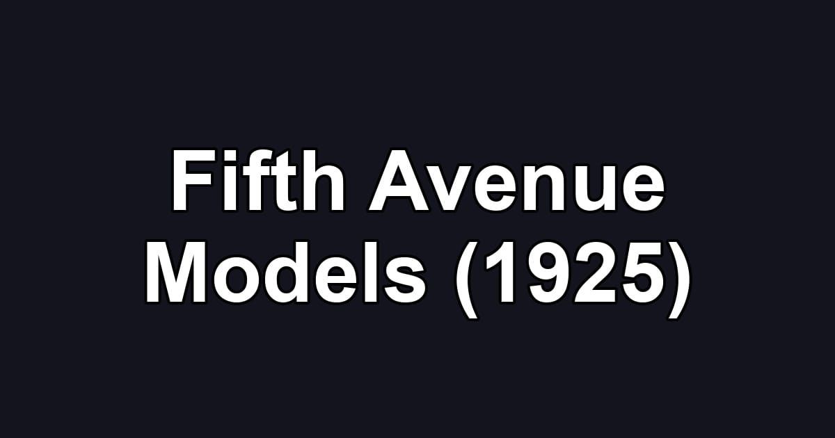 Fifth Avenue Models (1925)