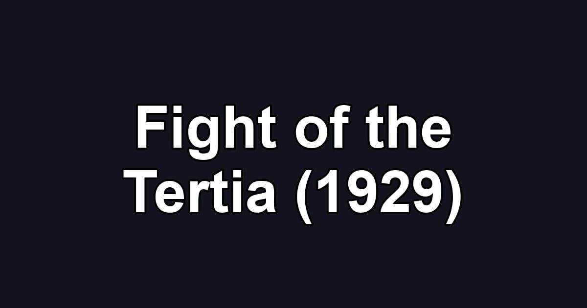 Fight of the Tertia (1929)