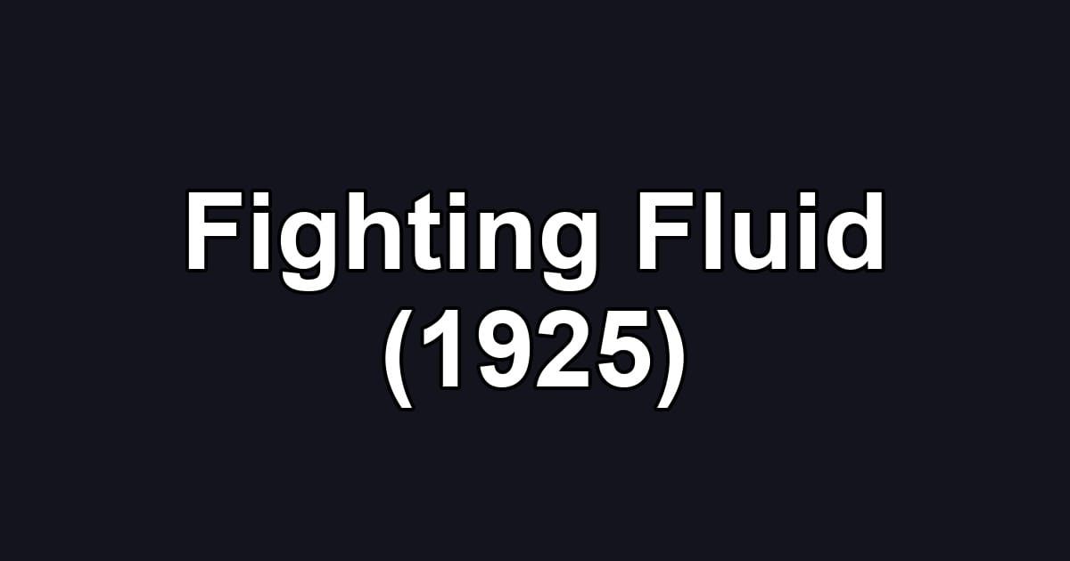 Fighting Fluid (1925)