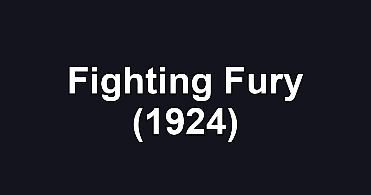Fighting Fury (1924)