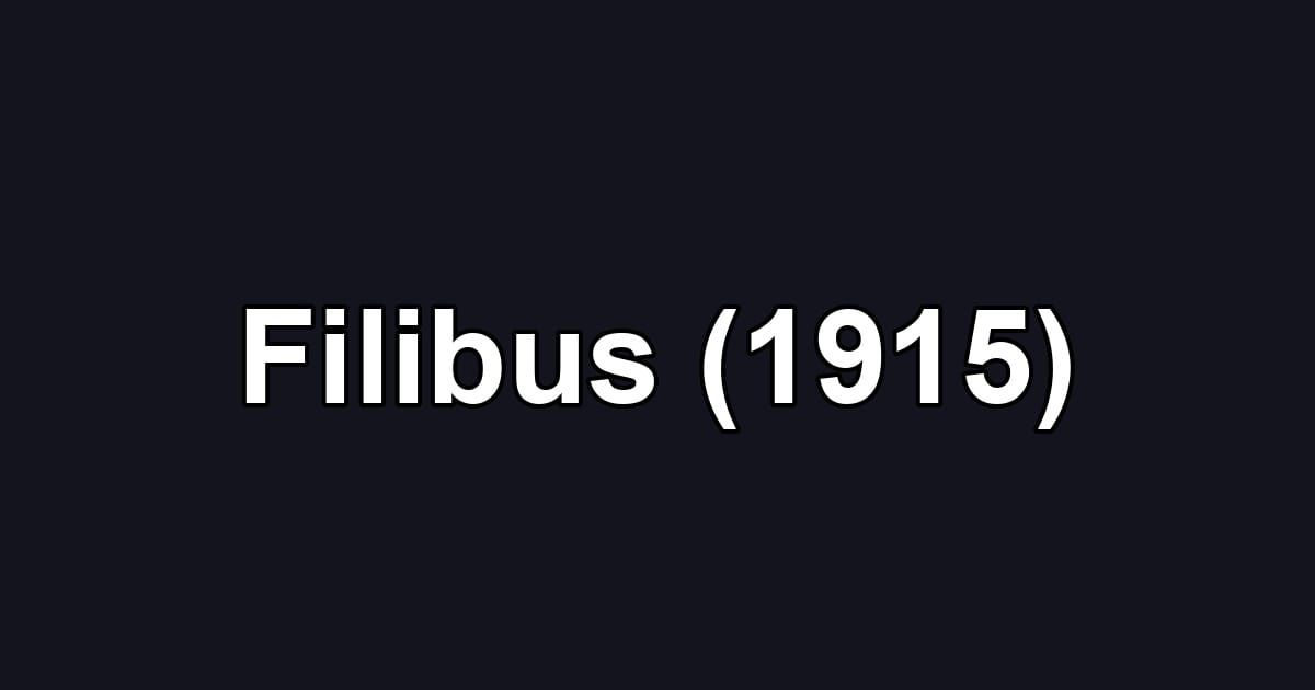 Filibus (1915)