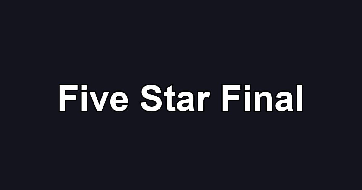 Five Star Final