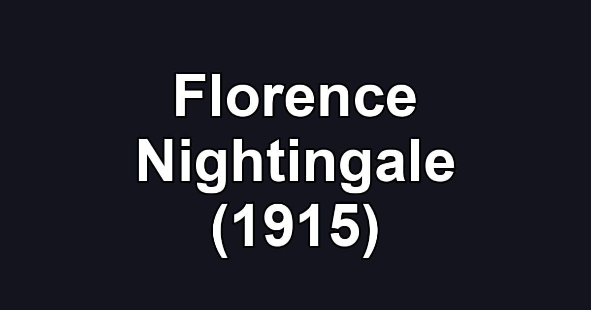 Florence Nightingale (1915)