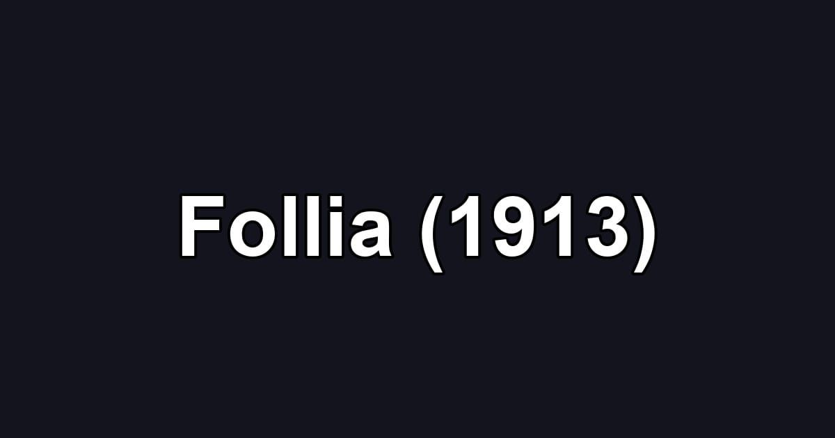Follia (1913)