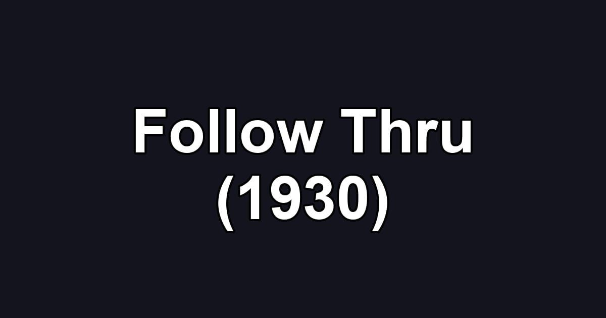 Follow Thru (1930)