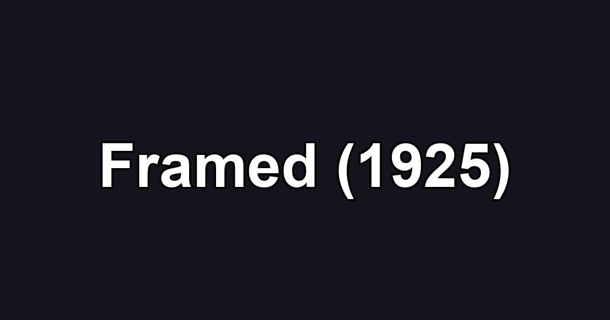 Framed (1925)