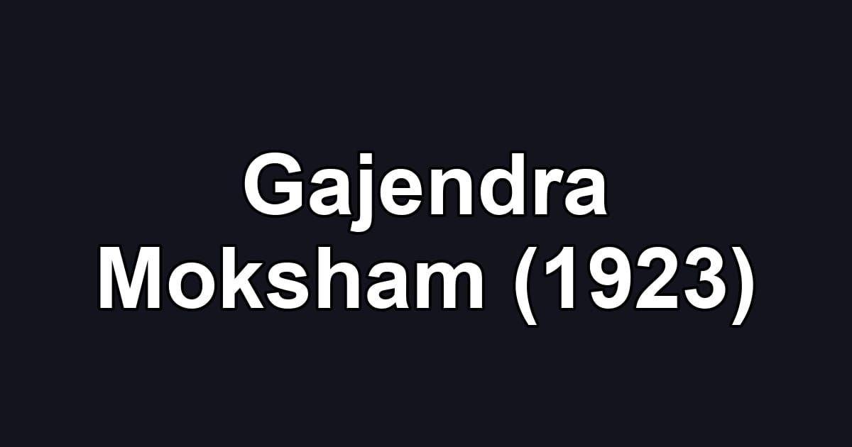 Gajendra Moksham (1923)