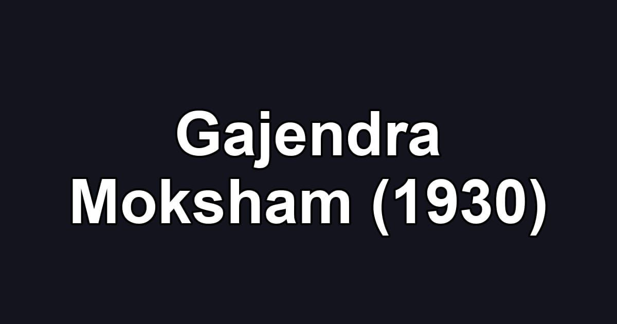 Gajendra Moksham (1930)