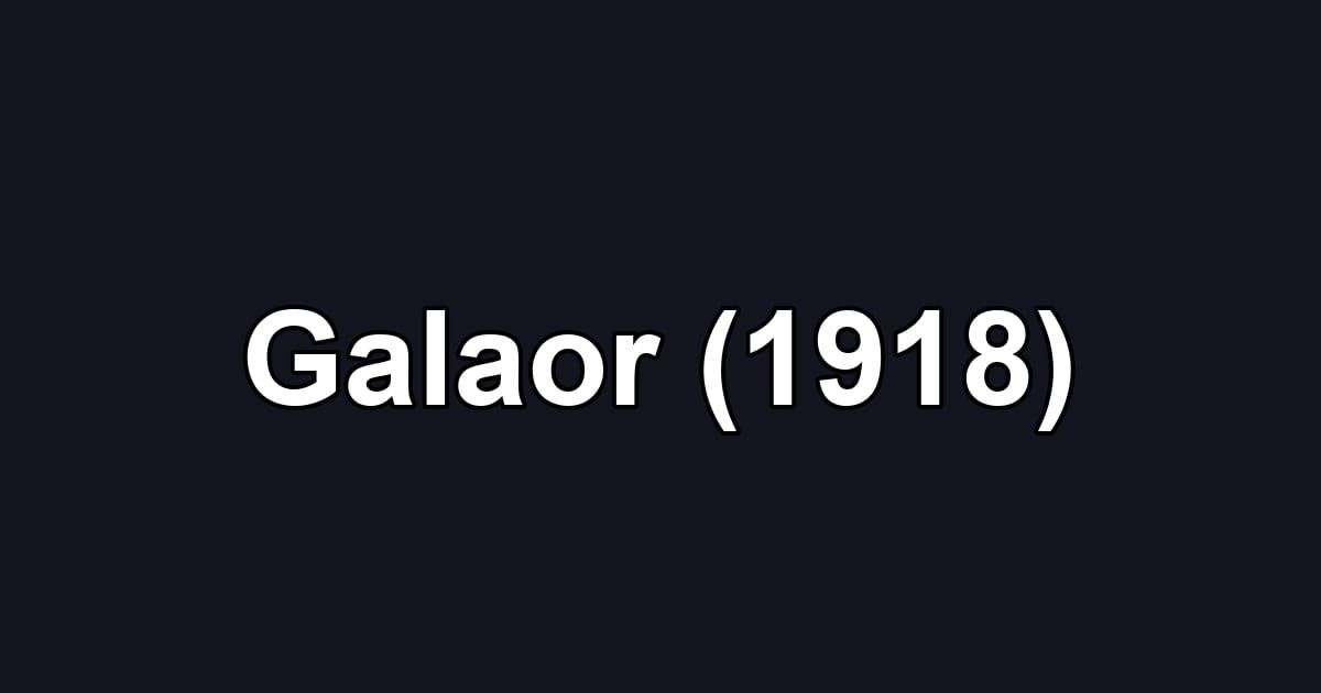 Galaor (1918)