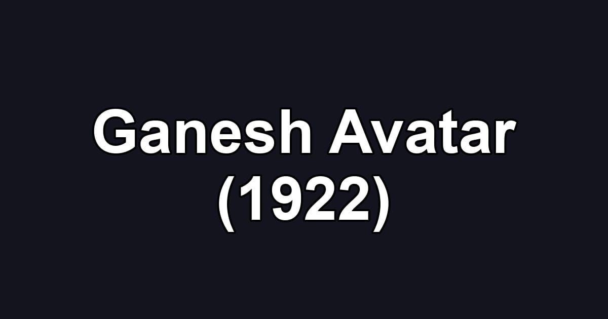 Ganesh Avatar (1922)