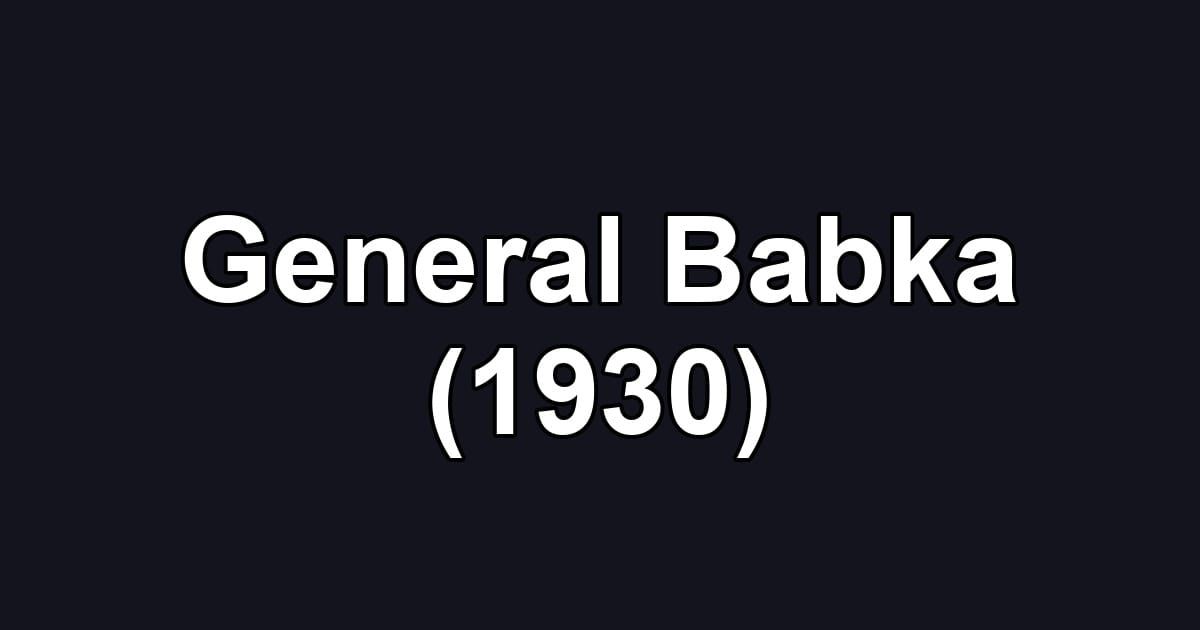 General Babka (1930)