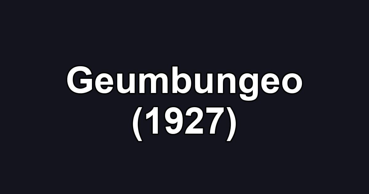 Geumbungeo (1927)