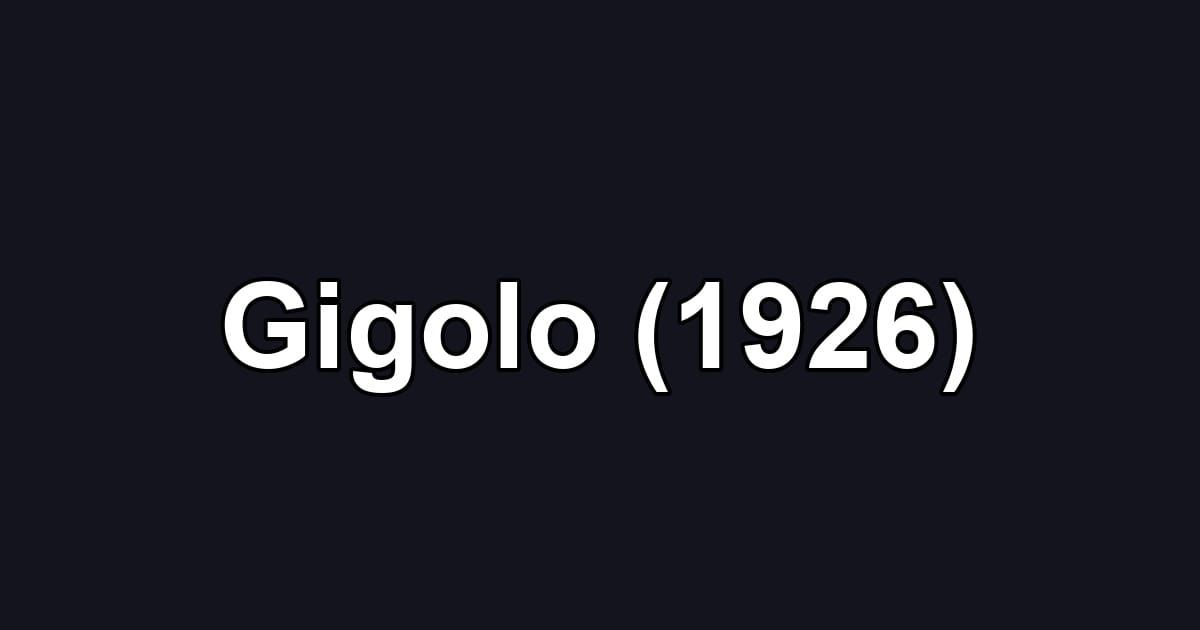 Gigolo (1926)
