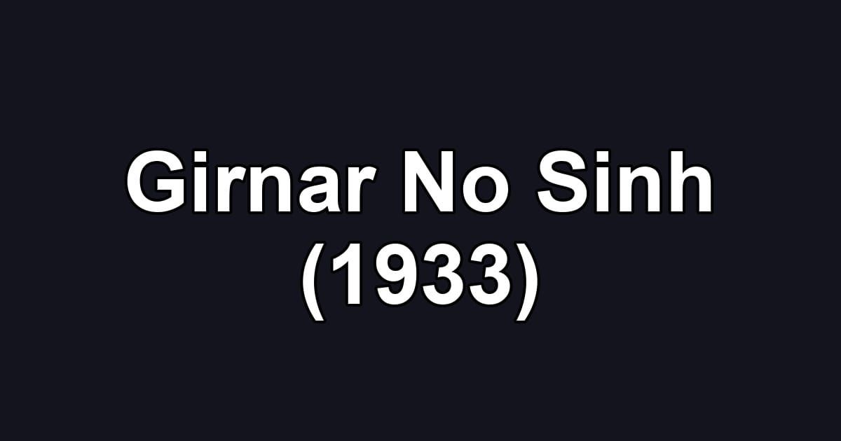 Girnar No Sinh (1933)