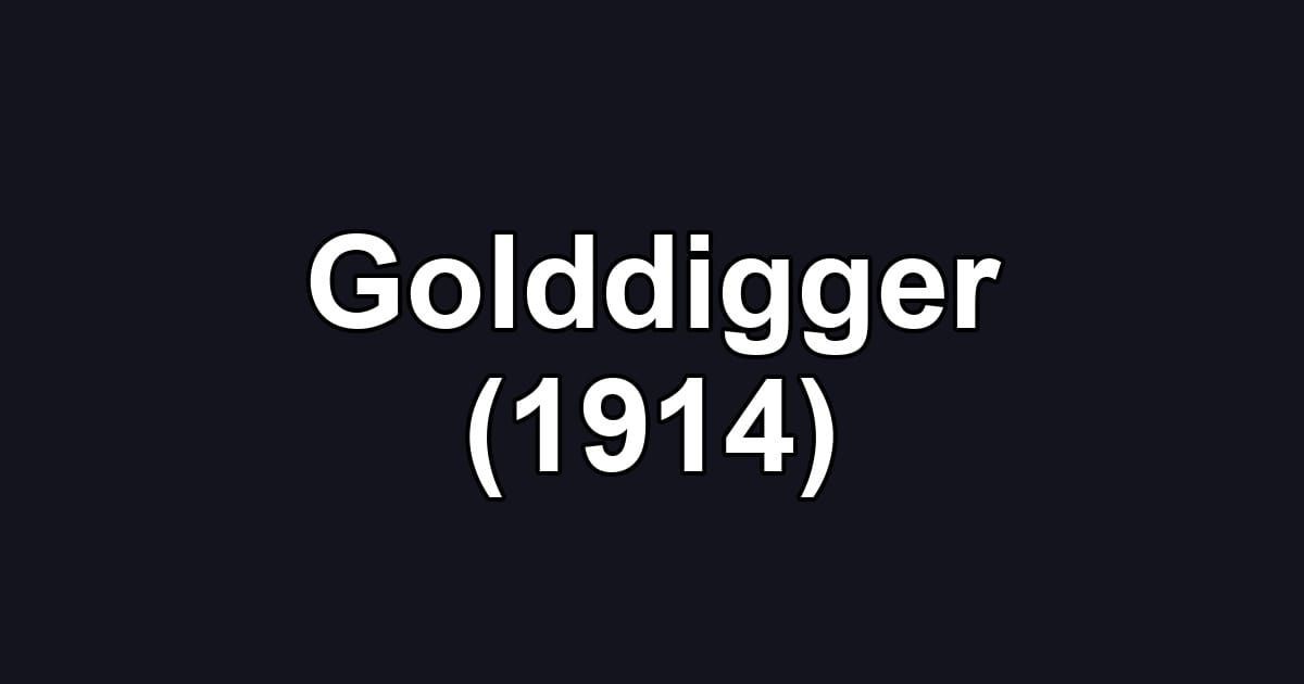 Golddigger (1914)