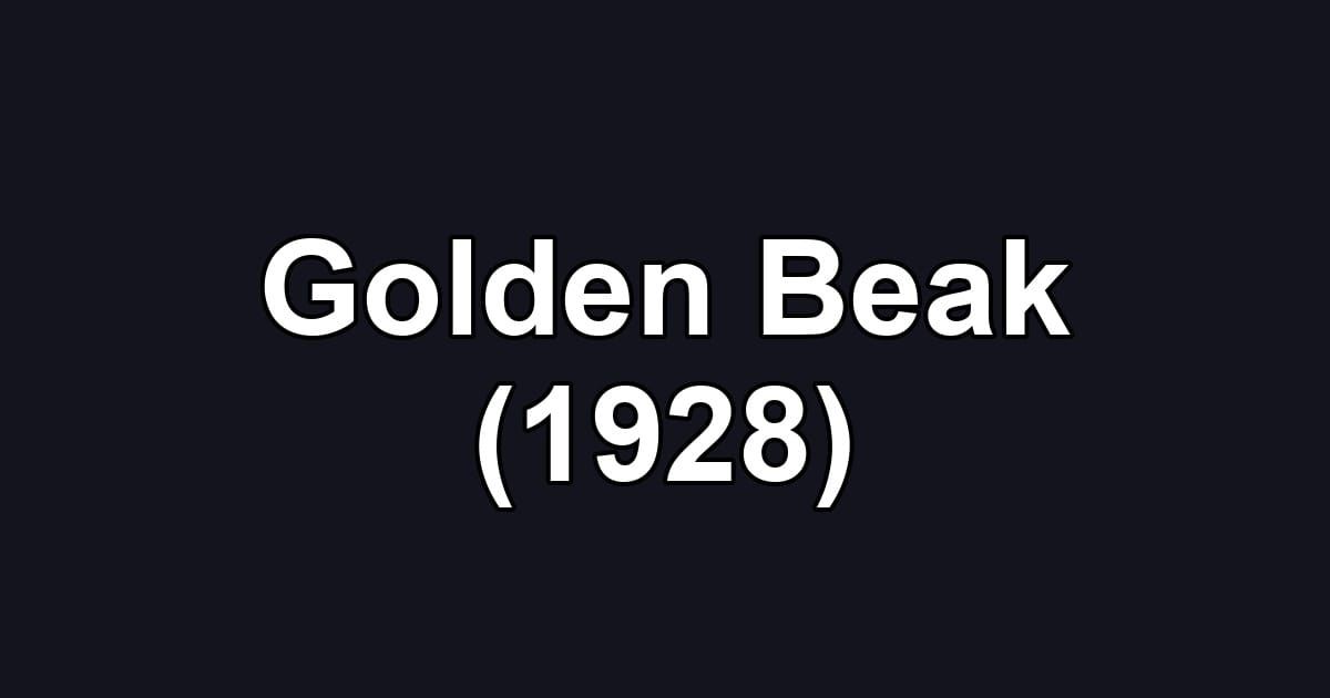 Golden Beak (1928)