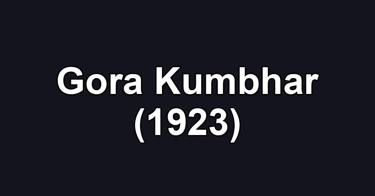 Gora Kumbhar (1923)