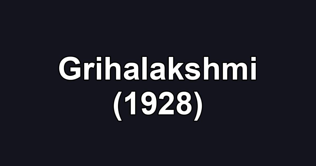 Grihalakshmi (1928)