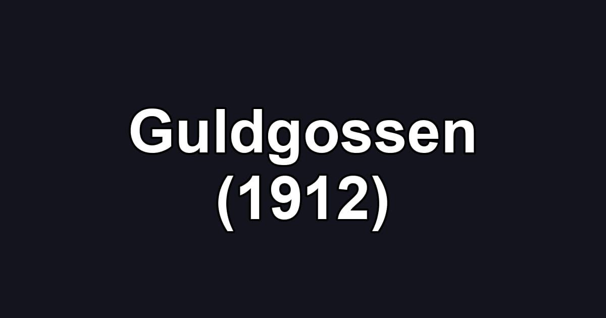 Guldgossen (1912)