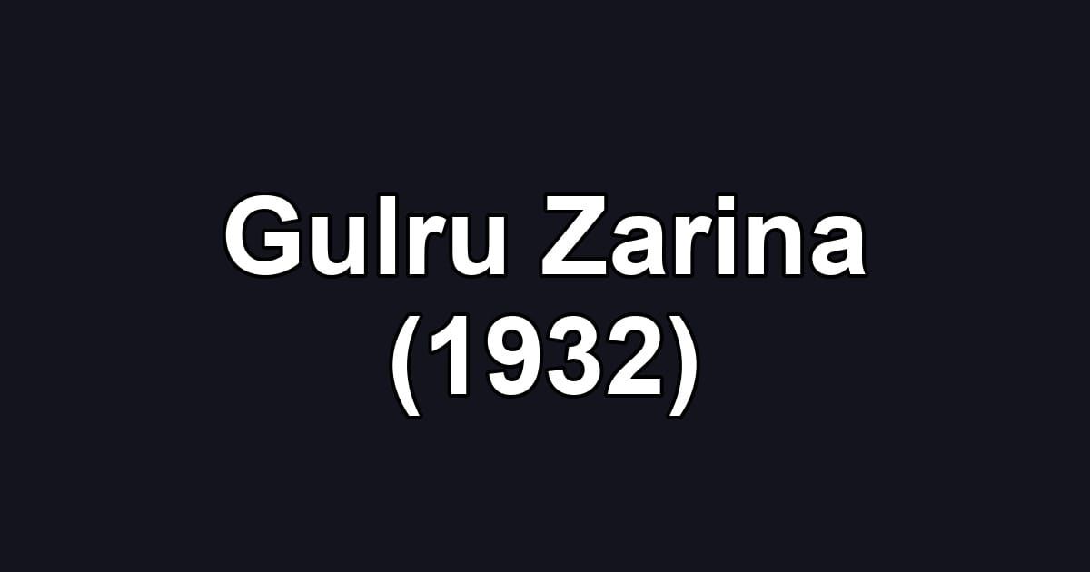 Gulru Zarina (1932)