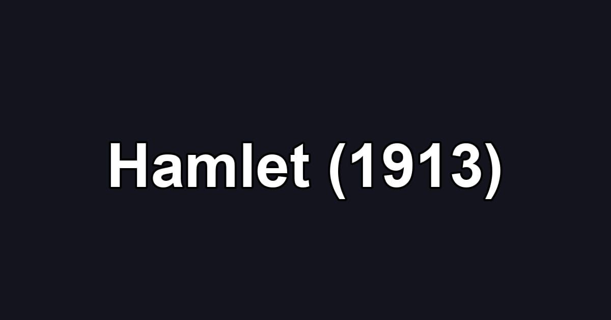 Hamlet (1913)