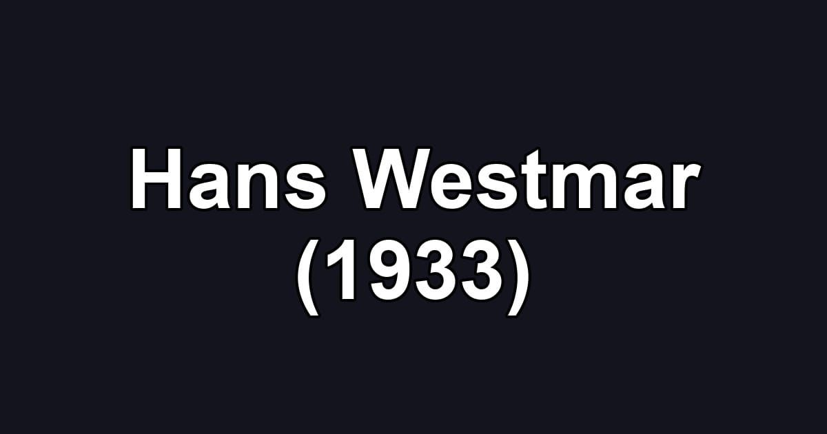 Hans Westmar (1933)