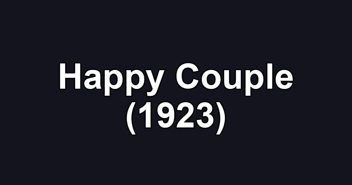 Happy Couple (1923)