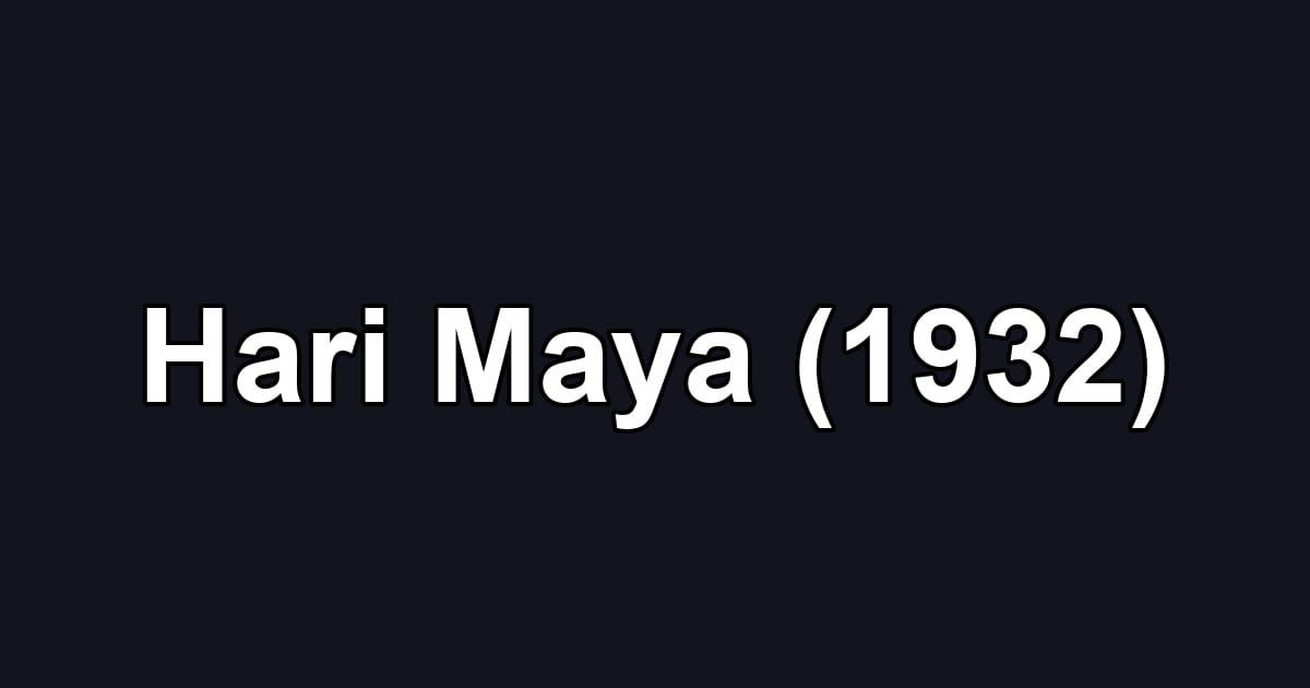 Hari Maya (1932)