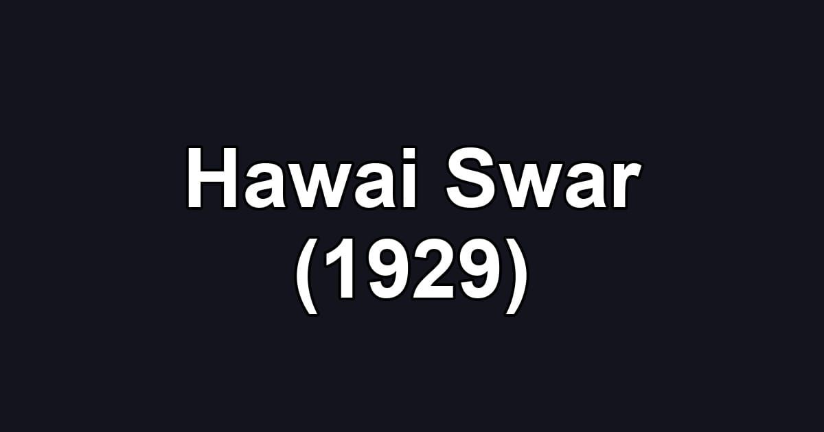 Hawai Swar (1929)
