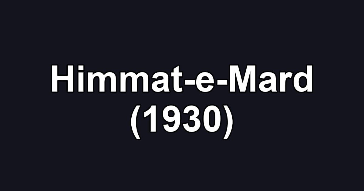 Himmat-e-Mard (1930)