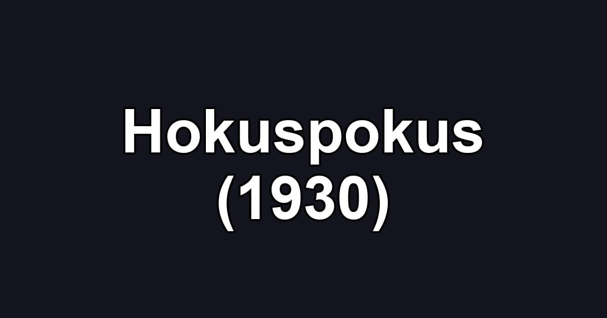Hokuspokus (1930)