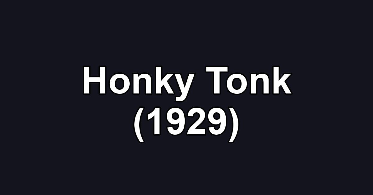 Honky Tonk (1929)