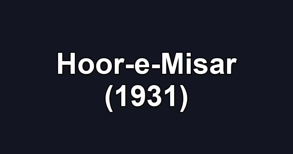 Hoor-e-Misar (1931)