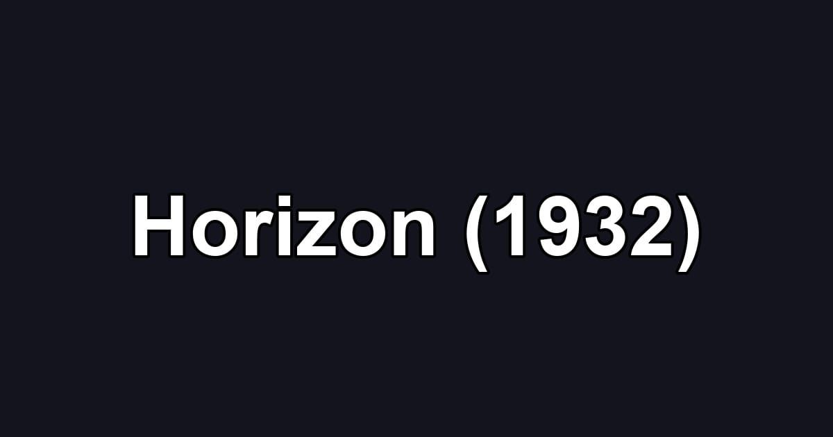 Horizon (1932)