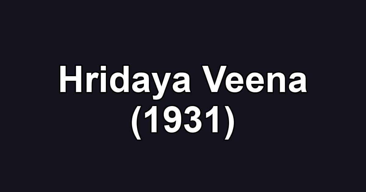Hridaya Veena (1931)