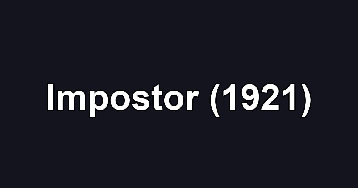 Impostor (1921)