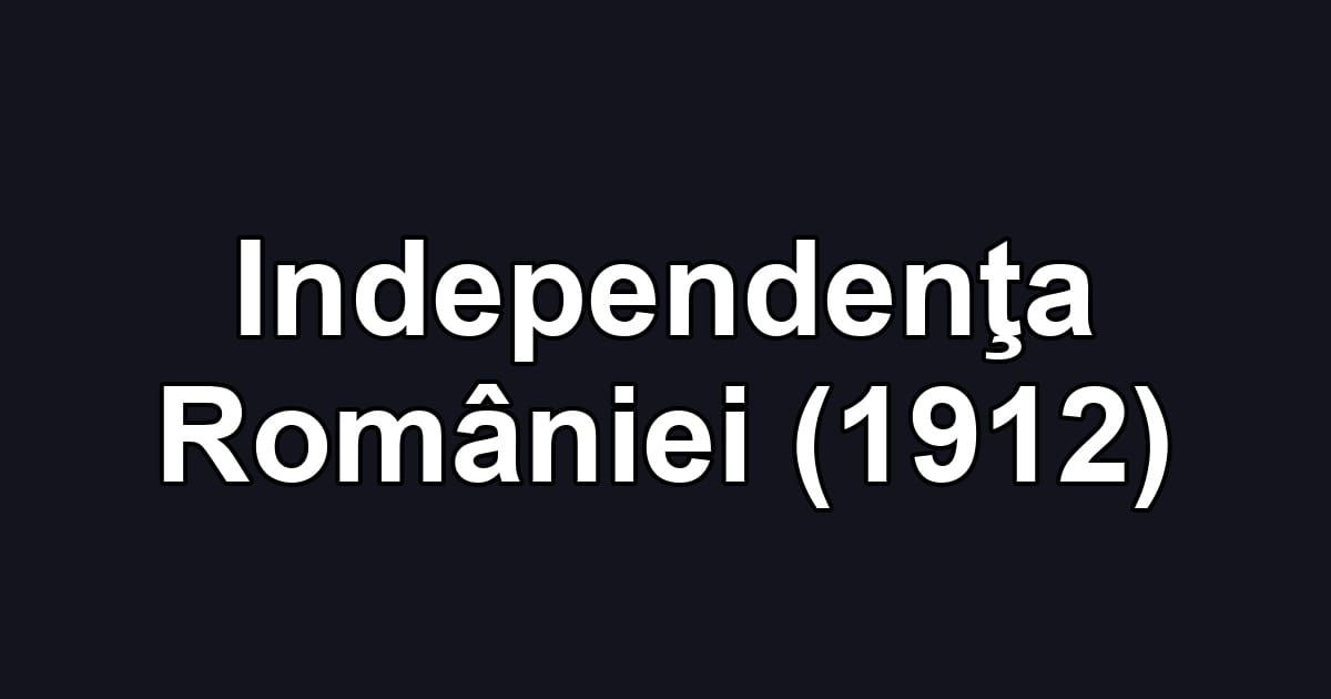 Independenţa României (1912)