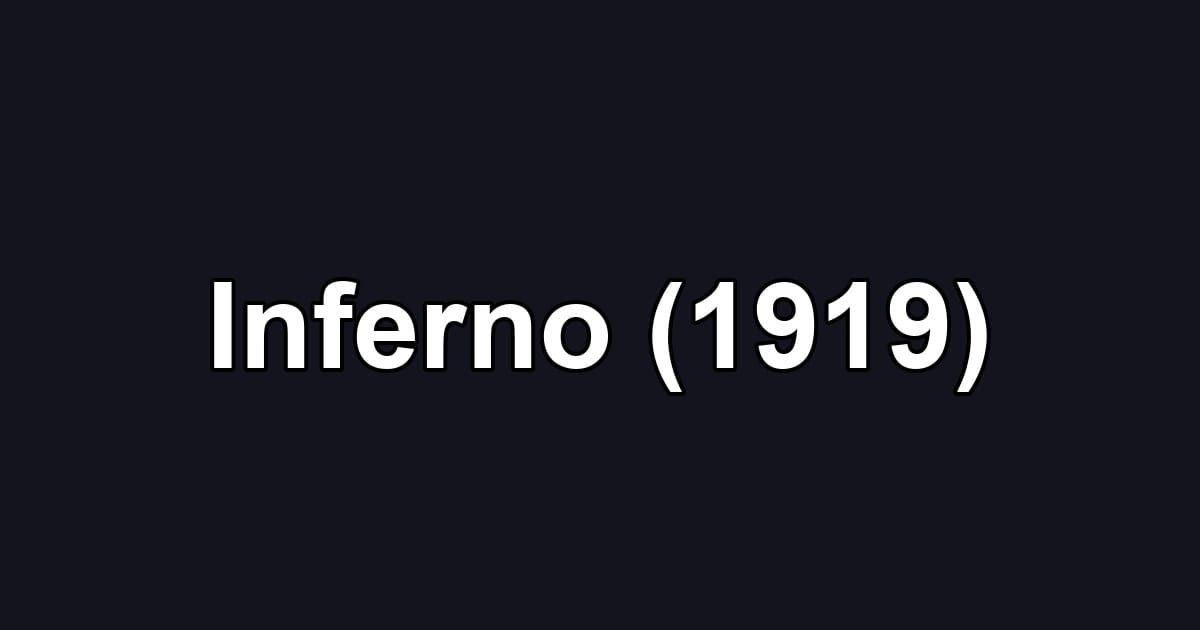 Inferno (1919)