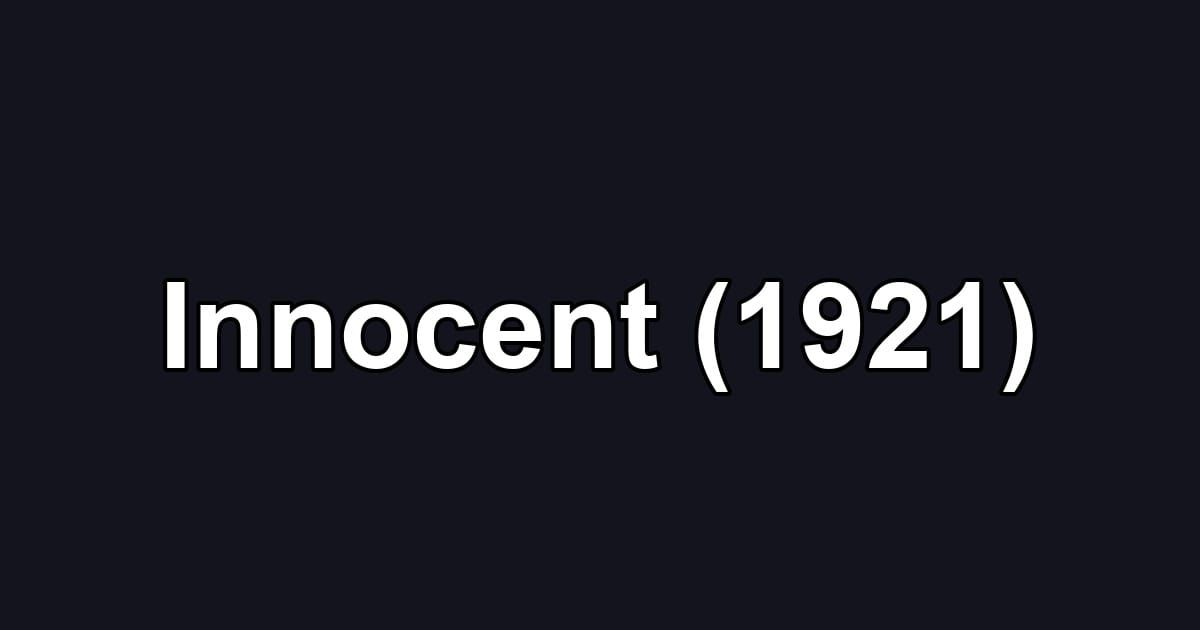 Innocent (1921)